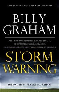 Storm Warning Revised and Updated by Billy Graham