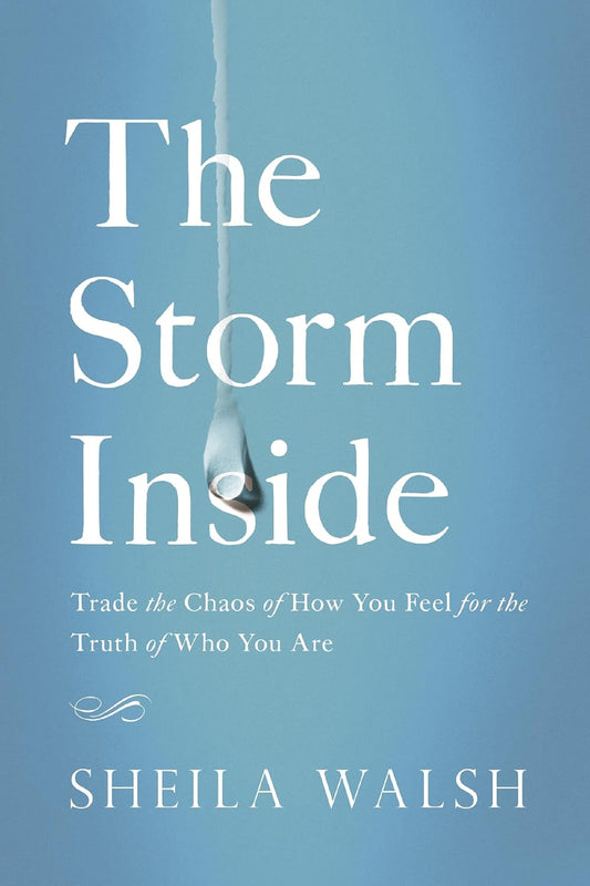 Storm Inside by Sheila Walsh