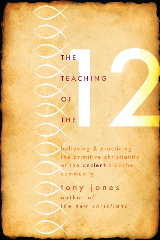 Book cover of 'The Teaching of the 12' by Tony Jones with a vintage design.