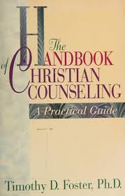 The Handbooks for Christian Counseling by Timothy D. Foster