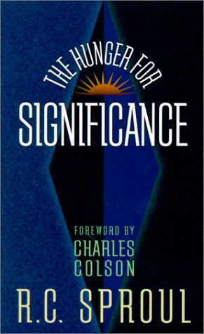 Book cover of 'The Hunger for Significance' by R.C. Sproul with a blue background and silhouette.