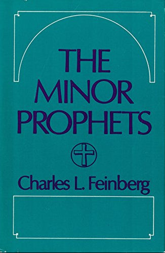 Book cover of 'The Minor Prophets' by Charles L. Feinberg with a teal background and purple text.