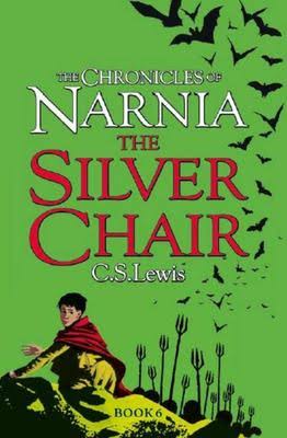 The Silver Chair (Chronicles of Narnia #6) by C.S. Lewis
