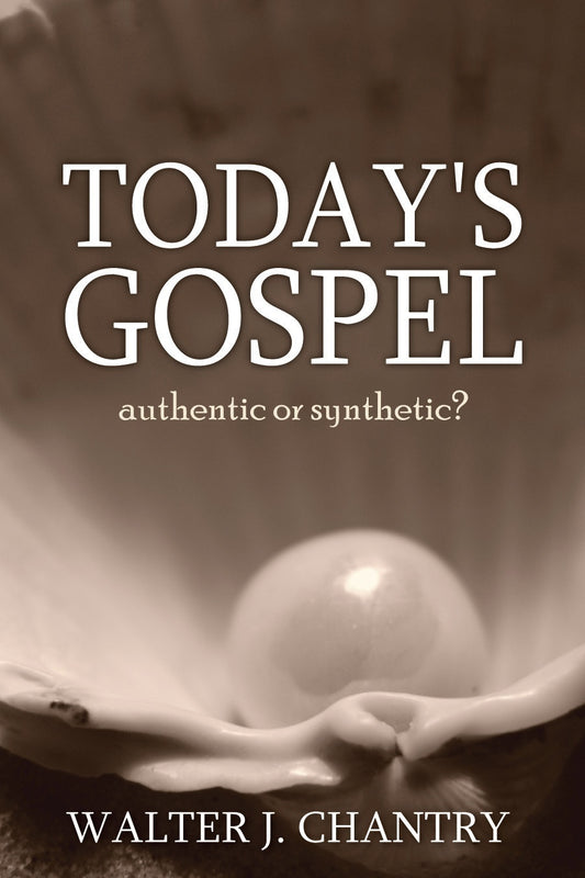 Today's Gospel by Walter J. Chantry