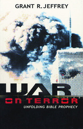 War on Terror by Grant R. Jeffrey