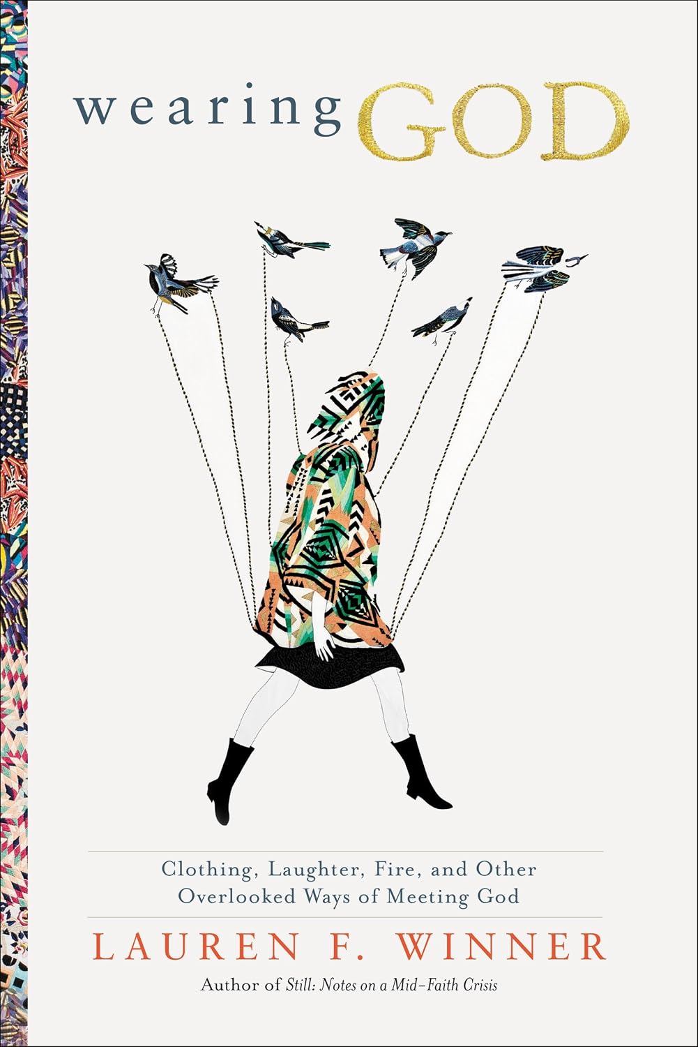 Wearing God by Lauren F. Winner