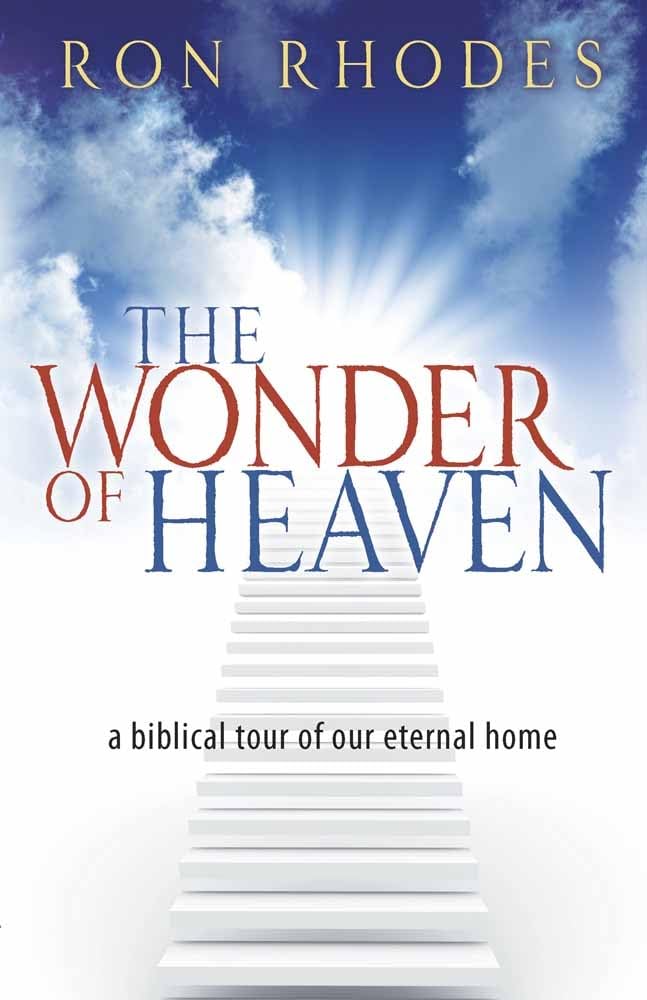 Book cover for 'The Wonder of Heaven' by Ron Rhodes, featuring a blue sky with clouds, bright sun rays, and white stairways leading upward. The title is displayed in large red and blue text.
