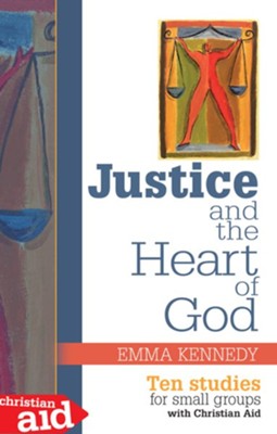 Justice and the Heart of God by Emma Kennedy (10 Studies) image 0