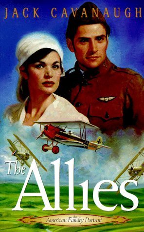 The Allies (American Family Portrait #6) by Jack Cavanaugh image 0