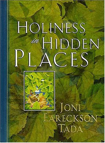 Holiness in Hidden Places by Joni Eareckson Tada image 0