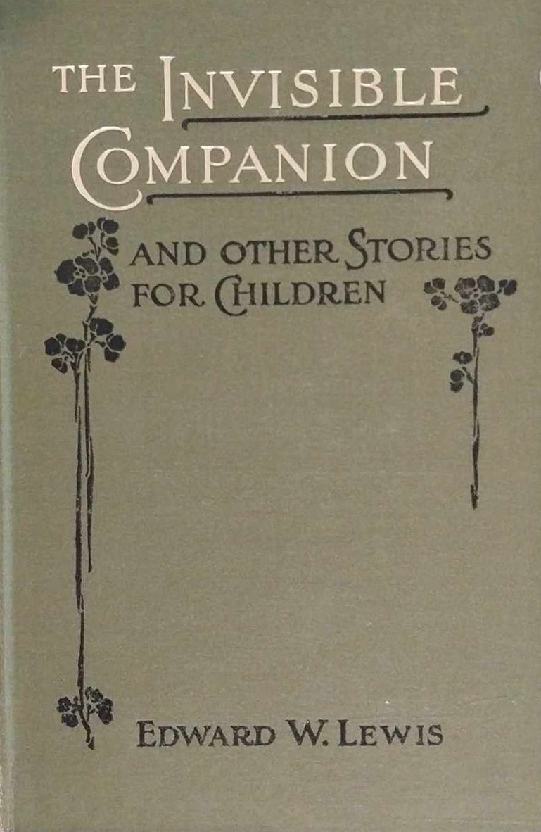 Invisible Companion and Other Stories for Children by Edward W. Lewis image 0