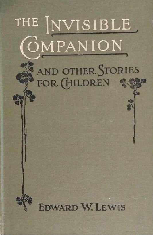 Invisible Companion and Other Stories for Children by Edward W. Lewis image 0