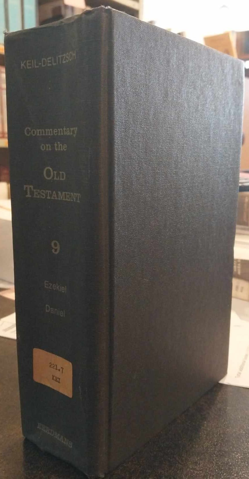 Commentary on the Old Testament Vol 9: Ezekiel, Daniel by Keil and Delitzsch image 0