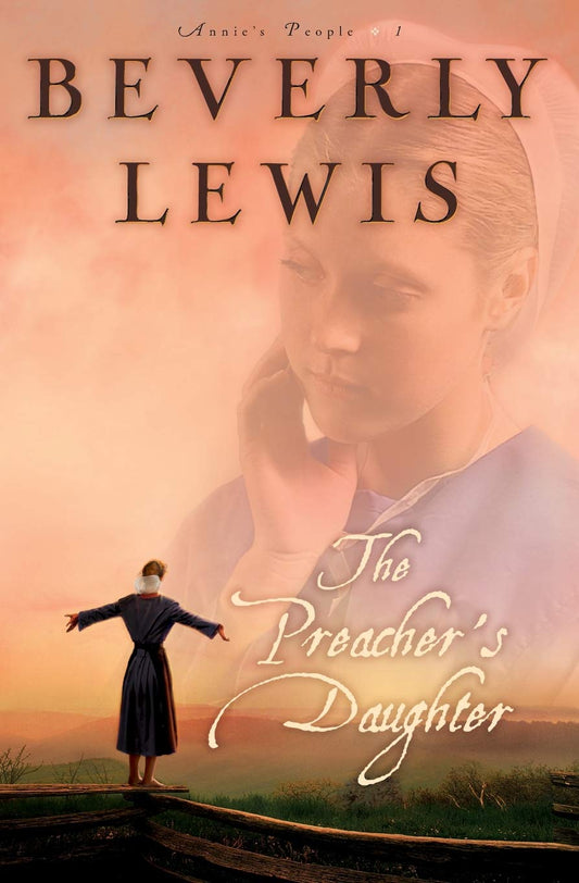 Preacher's Daughter (Annie's People #1) by Beverly Lewis image 0