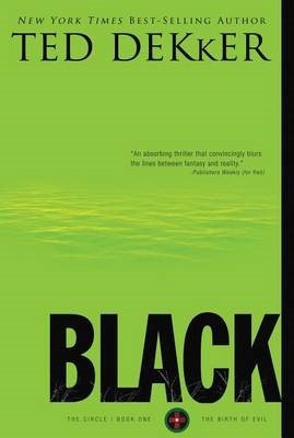 Black (The Circle #1) by Ted Dekker image 0