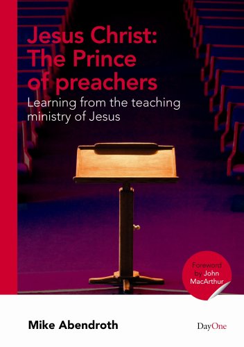 Jesus Christ: Prince of Preachers by Mike Abendroth image 0