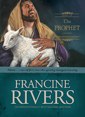Sons of Encouragement: The Prophet by Francine Rivers image 0