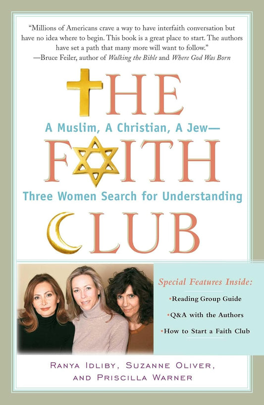Faith Club: A Muslim, a Christian, a Jew -- Three Women Search For Understanding image 0