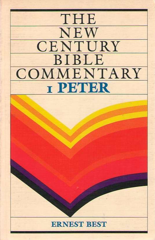 1 Peter (New Century Bible Commentary) by Ernest Best image 0