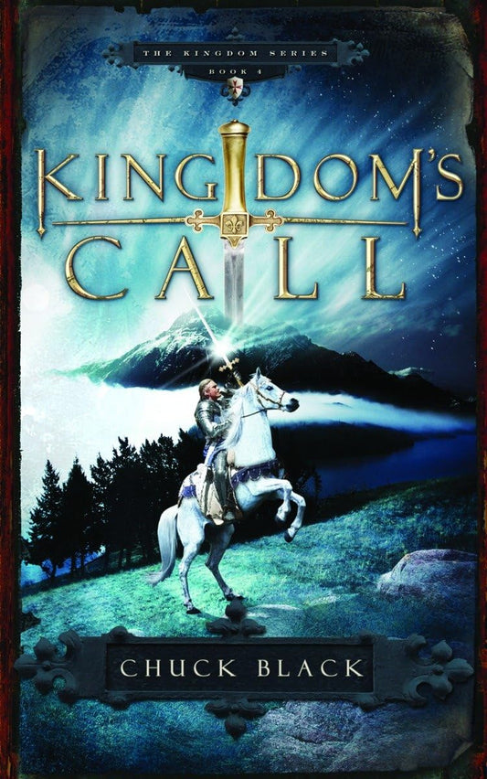 Kingdom's Call (Kingdom Series #4) by Chuck Black image 0