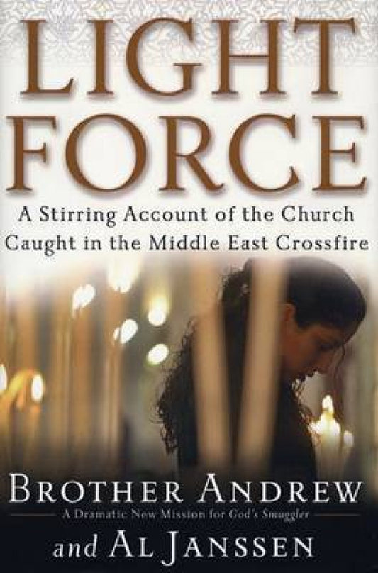 Light Force by Brother Andrew and Al Janssen image 1