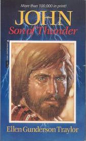 John: Son of Thunder by Ellen Gunderson Traylor image 0