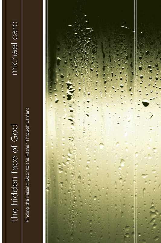 Hidden Face of God by Michael Card image 0