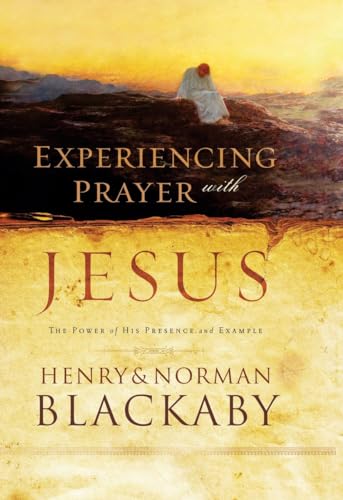Experiencing Prayer With Jesus by Henry and Norman Blackaby image 0