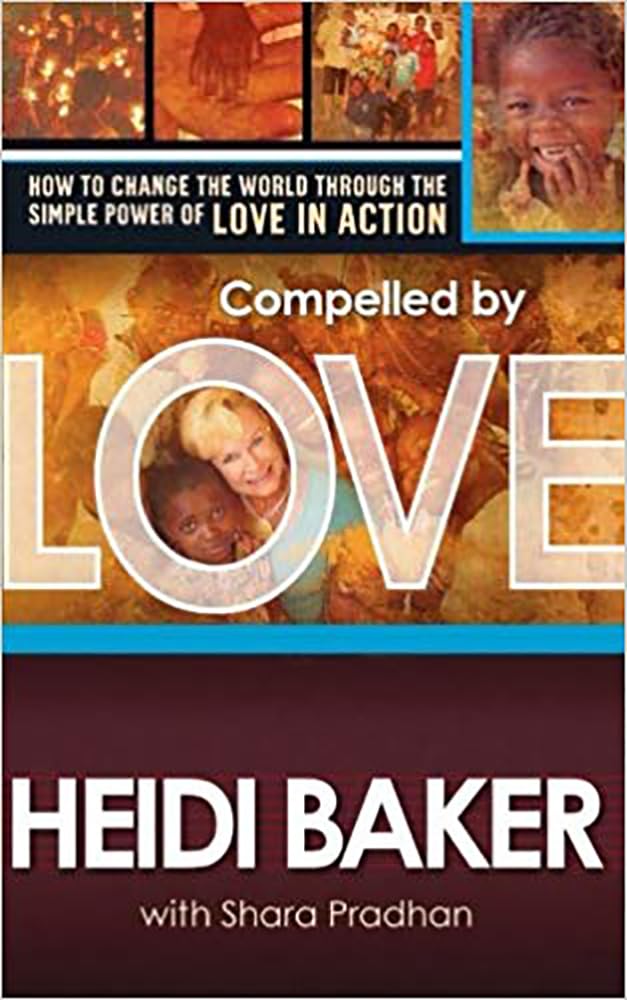 Compelled by Love by Heidi Baker image 0