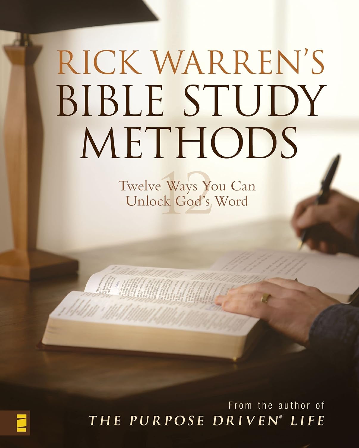 Rick Warren's Bible Study Methods: 12 Ways You Can Unlock God's Word image 0