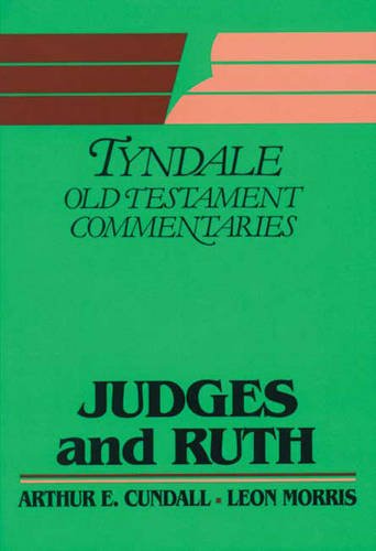 Judges and Ruth (TOTC) by Arthur E. Cundall and Leon Morris image 0