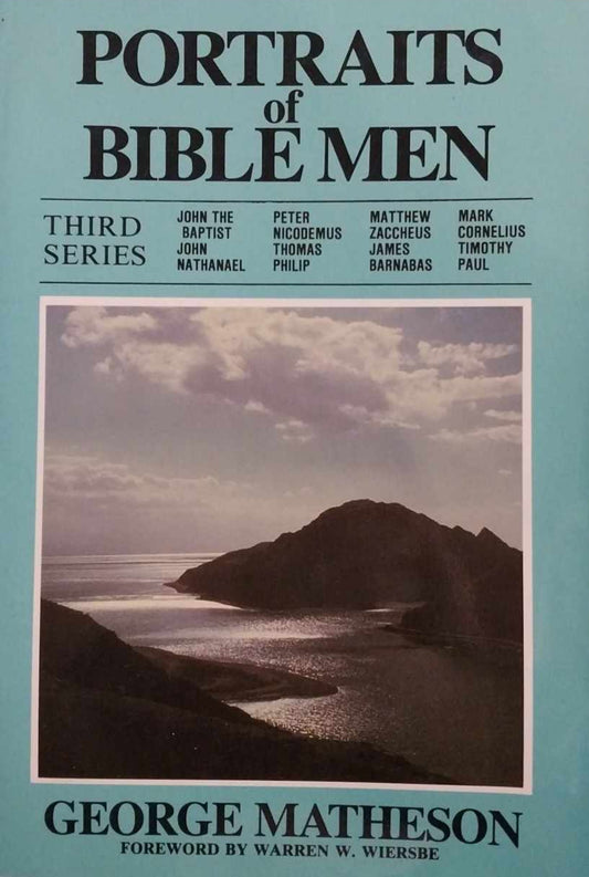 Portraits of Bible Men (Third Series) by George Matheson image 0