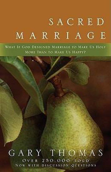 Sacred Marriage by Gary Thomas image 0