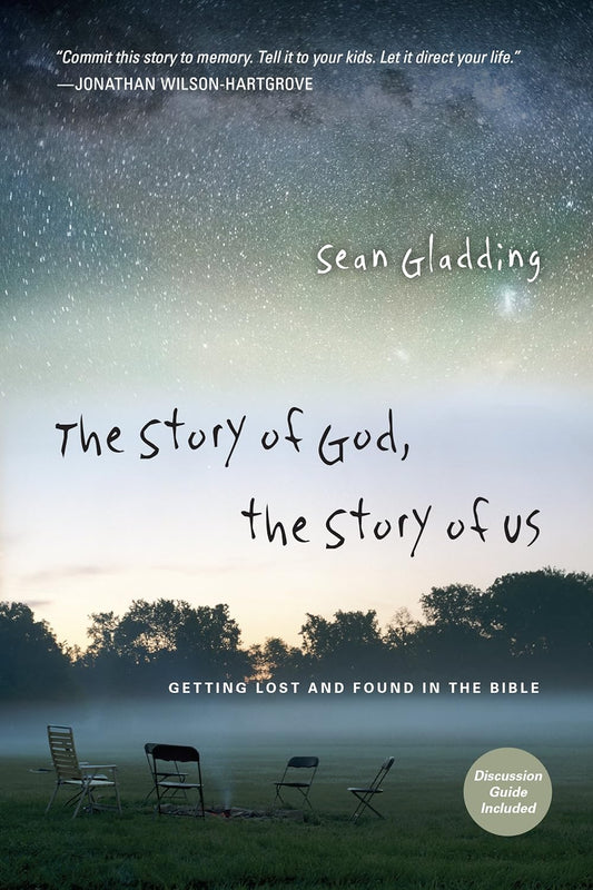 The Story of God, The Story of Us by Sean Gladding image 0