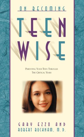 On Becoming Teen Wise by Gary Ezzo and Robert Bucknam image 0