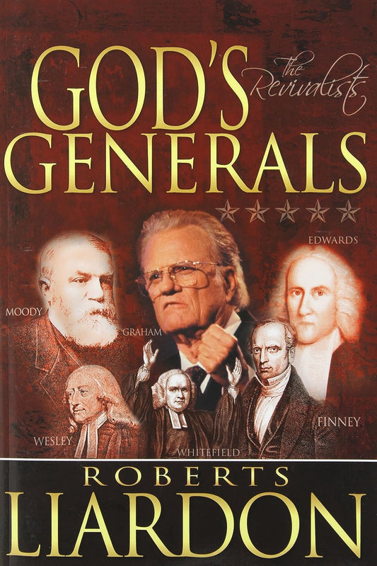 God's Generals: The Revivalists by Roberts Liardon image 0