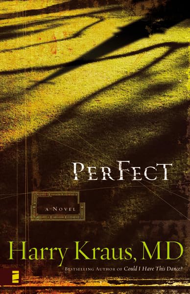 Perfect by Harry Kraus, MD image 0