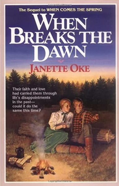 When Breaks The Dawn (Canadian West #3) by Janette Oke image 0