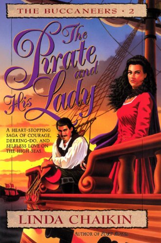 The Pirate and His Lady (The Buccaneers #2) by Linda Chaikin image 0