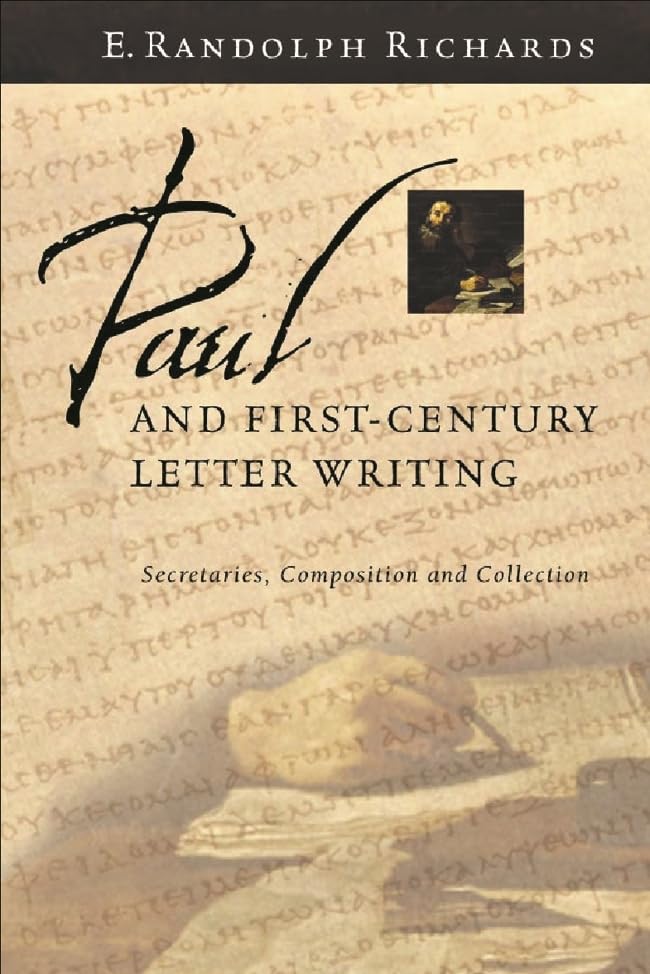 Paul and First-Century Letter Writing by E. Randolph Richards image 0