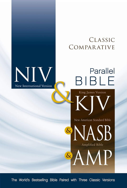 NIV, KJV, NASB, AMP Classic Comparative Side-By-Side Bible image 0