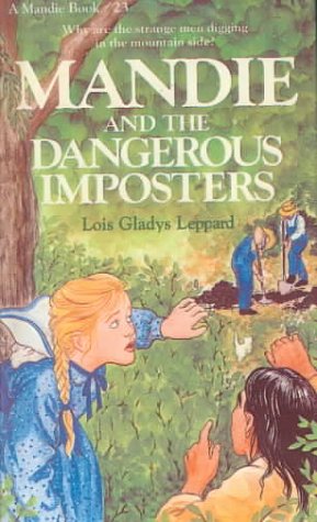 Mandie and the Dangerous Imposters (A Mandie Book #23) by Lois Gladys image 0