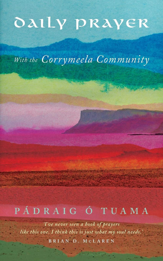 Daily Prayer With the Corrmeela Community by Padraig O Tuamo image 0