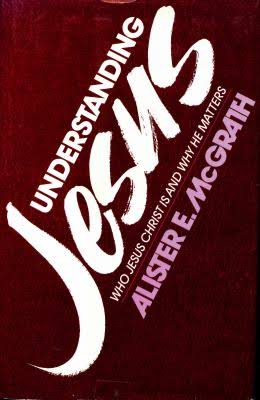Understanding Jesus by Alister McGrath image 0