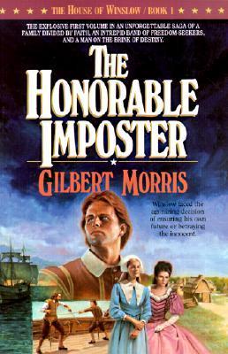 The Honorable Imposter (House of Winslow #1) by Gilbert Morris image 0