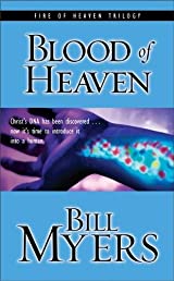 Blood of Heaven by Bill Myers image 0