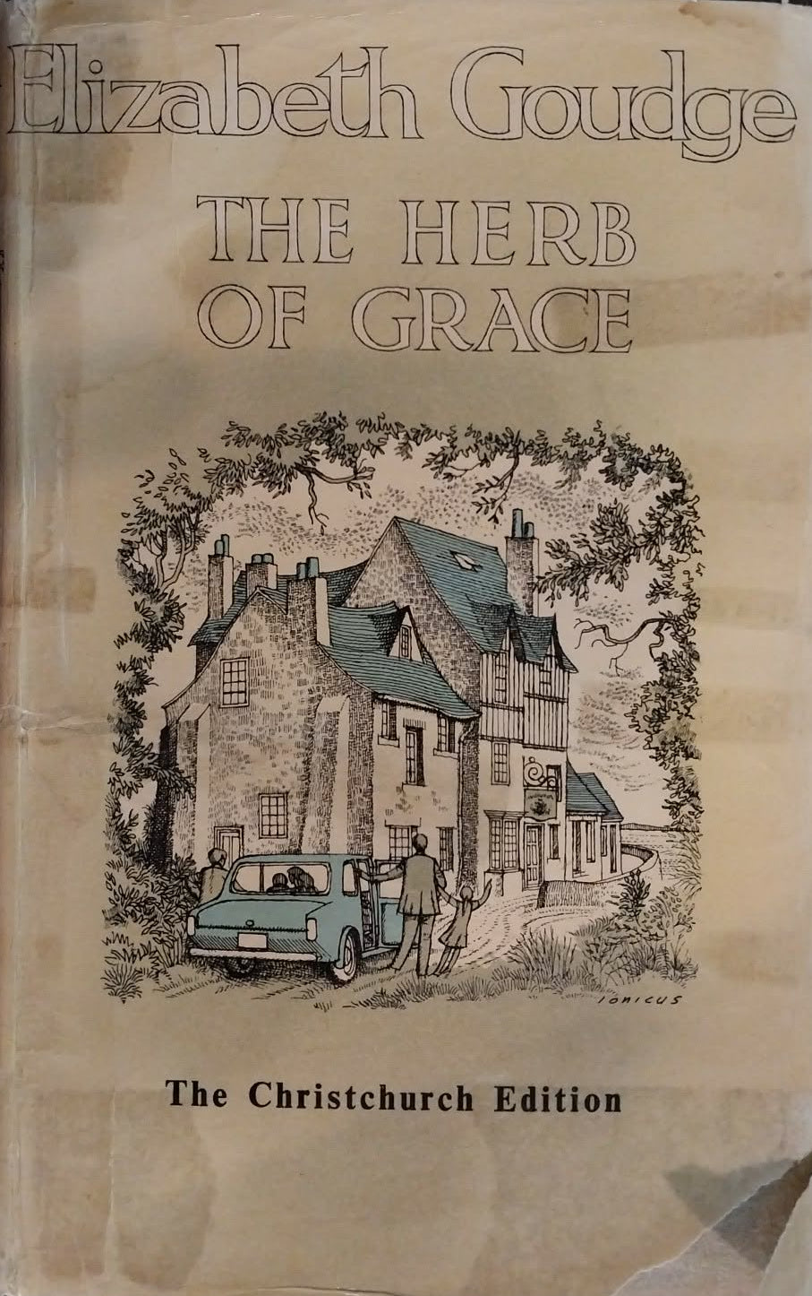 Herb of Grace by Elizabeth Goudge