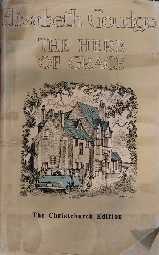 Herb of Grace by Elizabeth Goudge