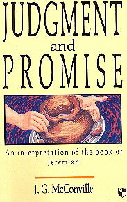 Judgement and Promise: An Interpretation of Jeremiah by J.G. McConville image 0