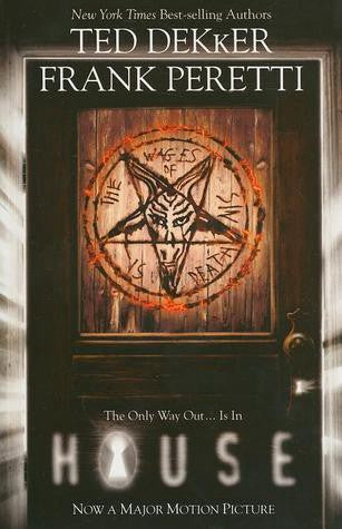 House by Ted Dekker and Frank Peretti image 0